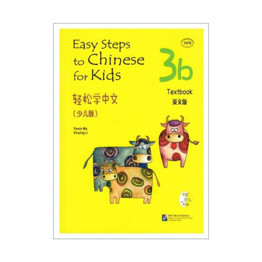 Easy Steps To Chinese For Kids Textbook 3B