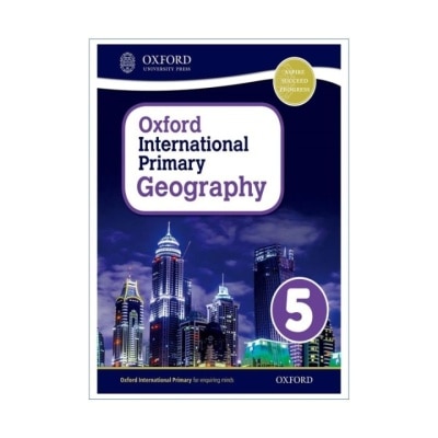 OXFORD Int Primary Geography Student Book 5