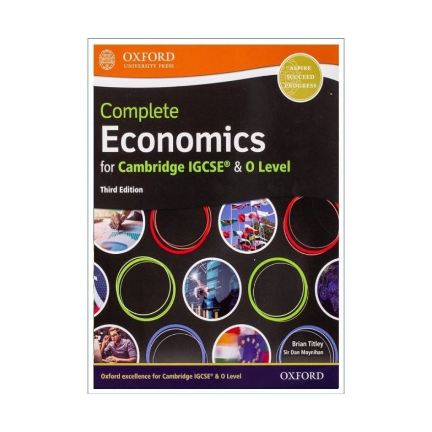 Complete Economic IGCSE Student Book 3rd Ed