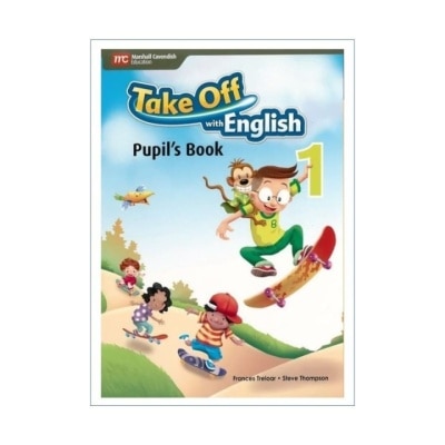 MARSHALL CAVENDISH Take Off With English Pupils Book 1