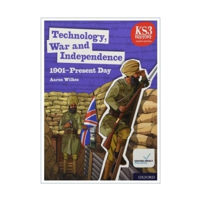 OXFORD KS3 History 4th Ed Tech W&I Student Book