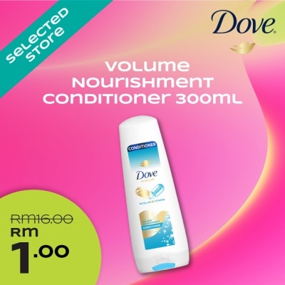 W REWARDS RM1 Deals For Dove Volume Nourishment Conditioner 300ml