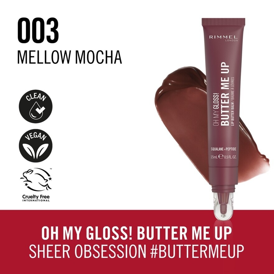 Oh My Gloss Butter Me Up 003 Mellow Mocha