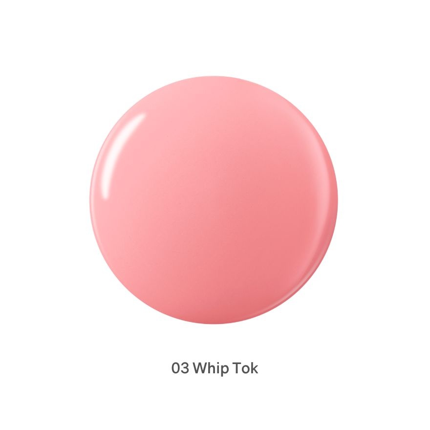Cheek Tok Tok 03 Whip Tok