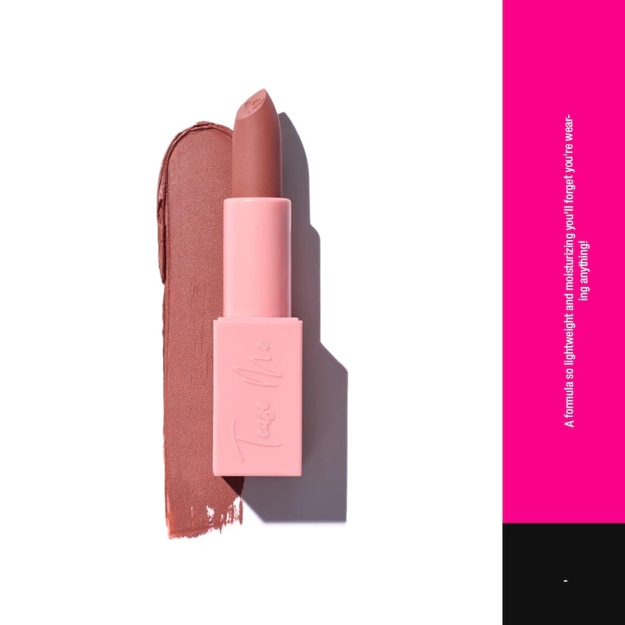 Tease Me Lipstick Waiting For You