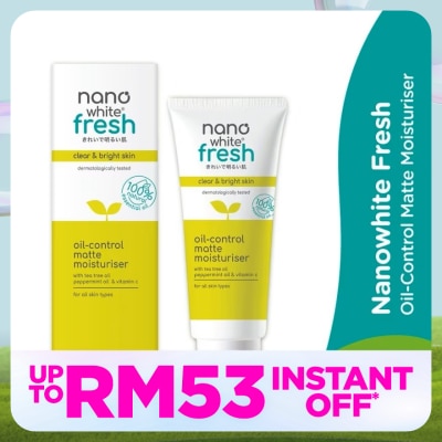 NANO WHITE Fresh Oil Control Matte Moisturiser 50ml