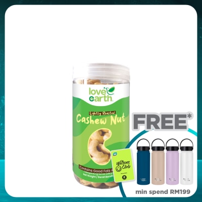 LOVE EARTH Roasted Natural Cashew Nut 320g