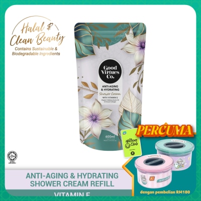 GOOD VIRTUES CO Anti-Aging & Hydrating Shower Cream With Vitamin E (Refill Pack) 600ml