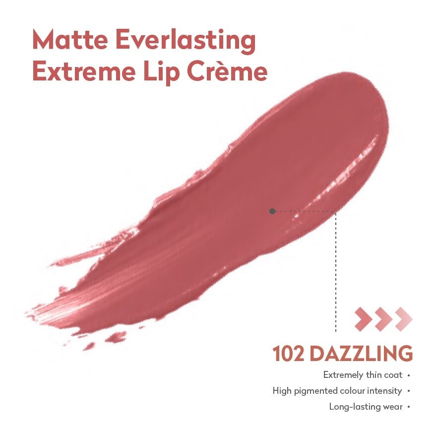 Matte Everlasting Extreme L/Creme 102 Dazzling 4ml