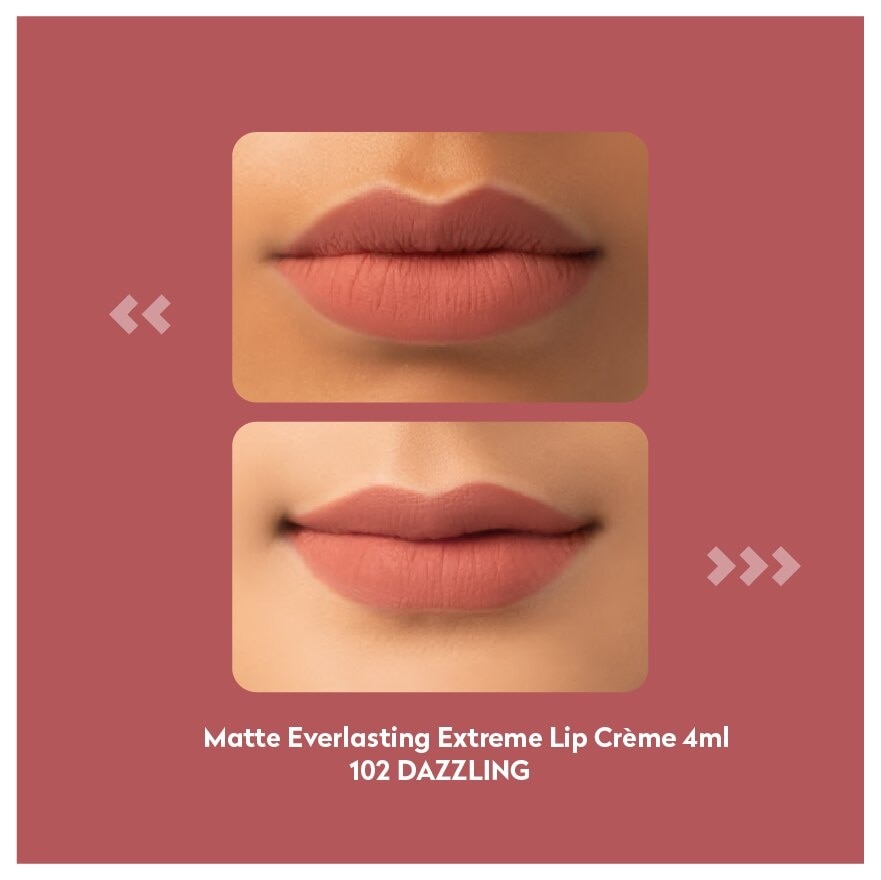 Matte Everlasting Extreme L/Creme 102 Dazzling 4ml