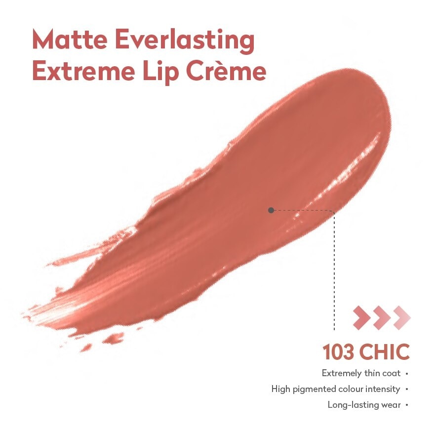 Matte Everlasting Extreme L/Creme 103 Chic 4ml