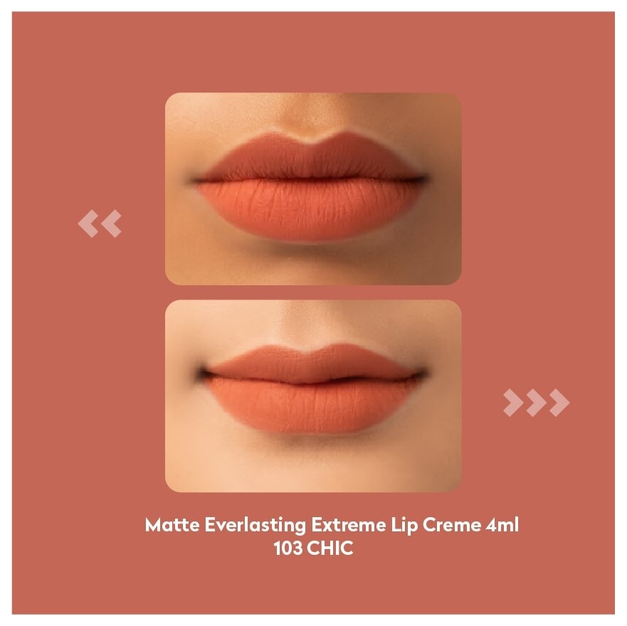 Matte Everlasting Extreme L/Creme 103 Chic 4ml