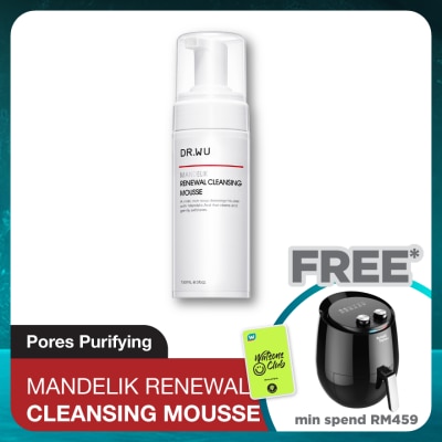 DR. WU Renewal Cleansing Mousse with Mandelic Acid 150ml